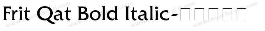 Frit Qat Bold Italic字体转换